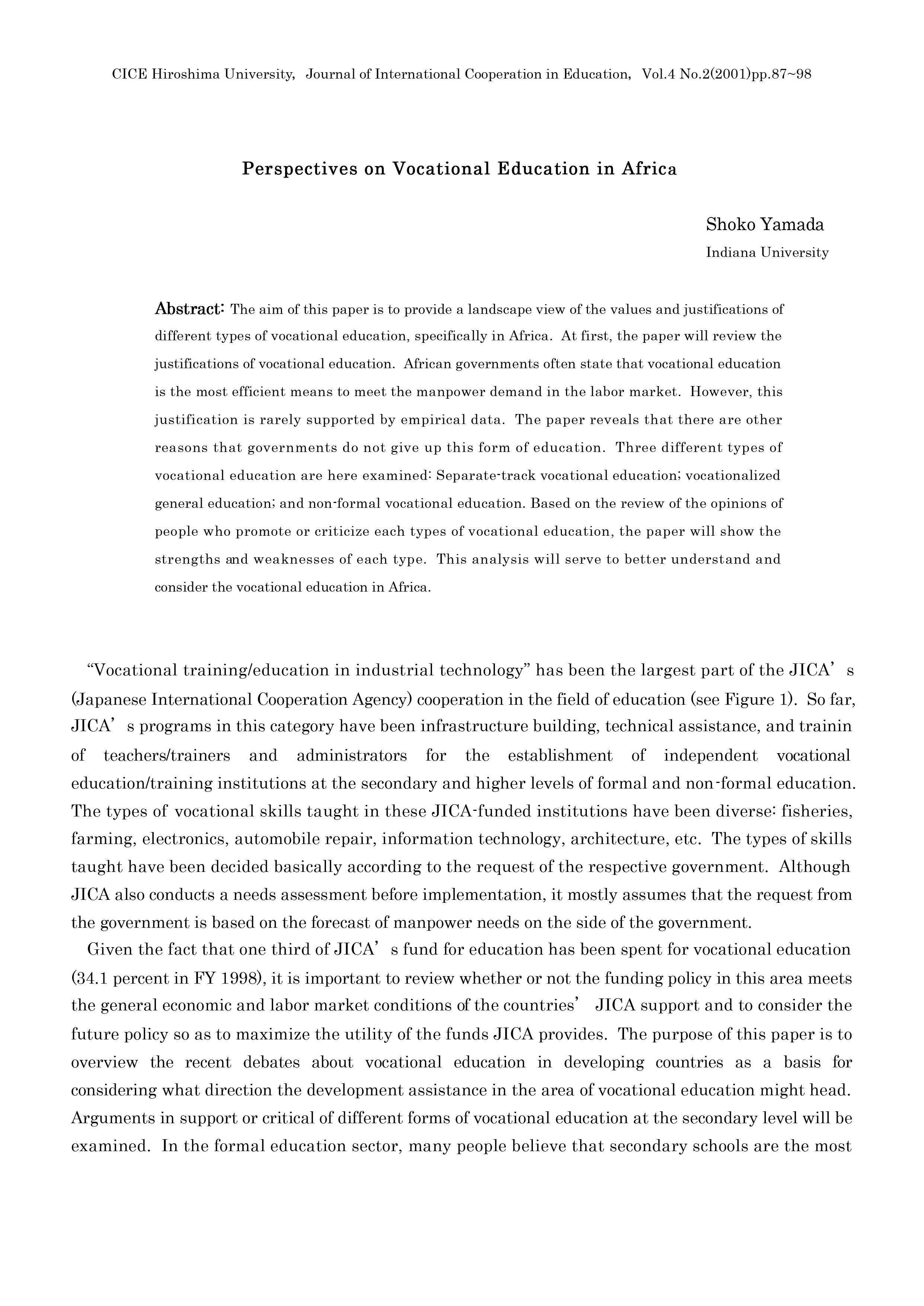 ”Perspectives on Vocational Education in Africa.” in Journal of International Cooperation in Education, Vol. 4, No. 2, pp. 87-98. Hiroshima University. 